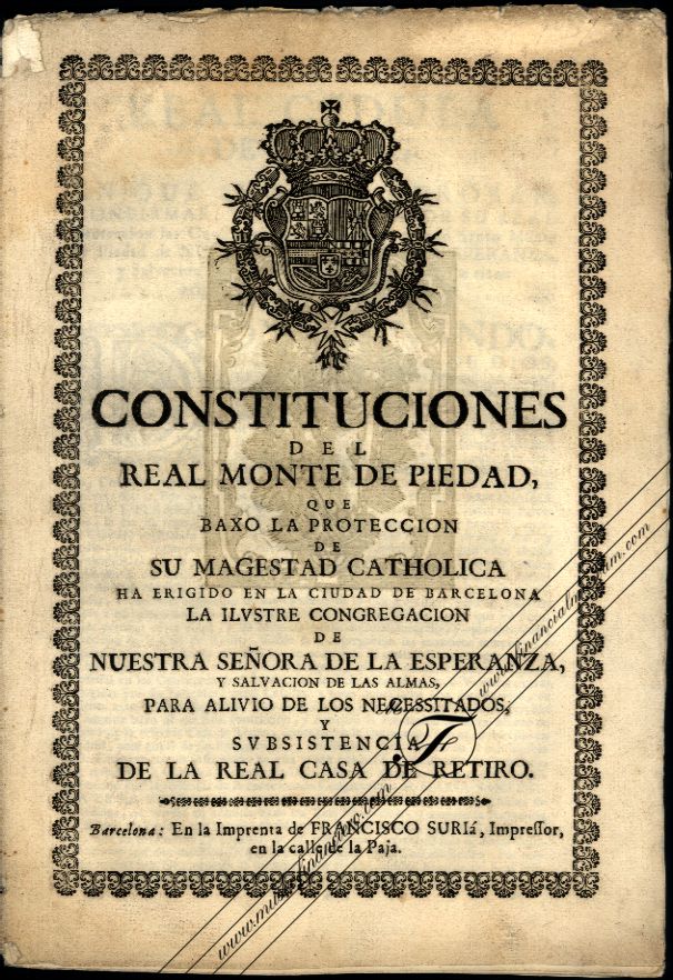 Real Monte de Piedad: constitución  en Barcelona.