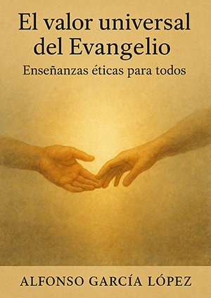 El Evangelio, un estilo de vida